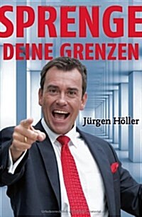 Sprenge Deine Grenzen : Sonderausgabe (Paperback)