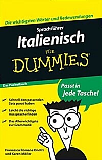 Sprachfuhrer Italienisch Fur Dummies Das Pocketbuch (Paperback)