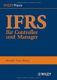 IFRS fur Controller und Manager (Hardcover)