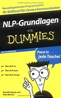 NLP-Grundlagen Fur Dummies Das Pocketbuch (Paperback)