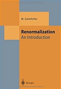 Renormalization: An Introduction (Paperback)