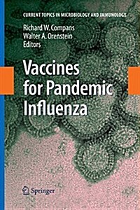 Vaccines for Pandemic Influenza (Paperback)