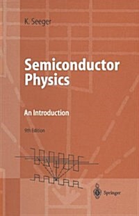 Semiconductor Physics: An Introduction (Paperback, 9)