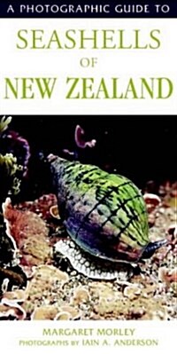 A Photographic Guide to Seashells of New Zealand (Paperback)