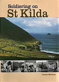 Soldiering on St.Kilda (Hardcover)