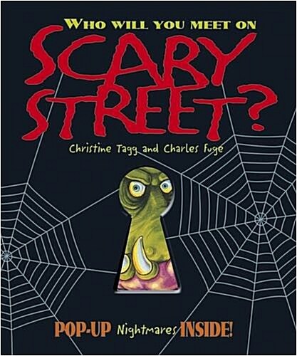 Who Will You Meet on Scary Street (Hardcover)