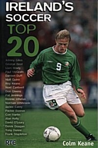 Irelands Soccer Top 20 (Paperback)