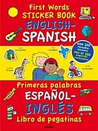 First Words Sticker Books: English/Spanish (Paperback)