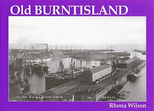 Old Burntisland (Paperback)