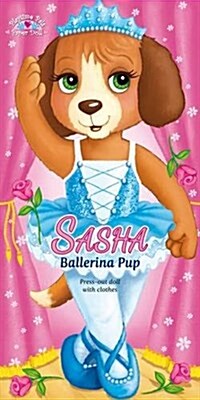 Sasha Ballerina Pup (Paperback)