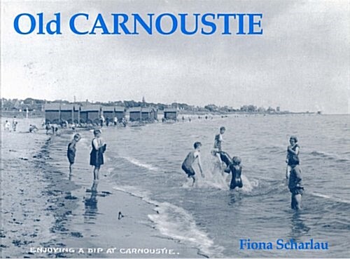 Old Carnoustie (Paperback)