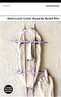 Beyond the Barbed Wire : Selected Poems (Paperback)