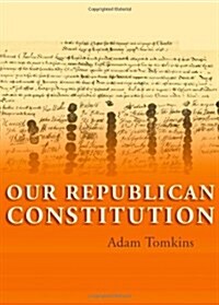 Our Republican Constitution (Paperback)