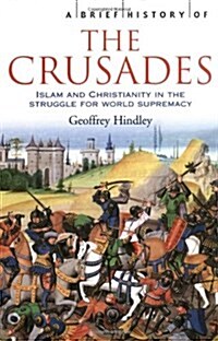 A Brief History of the Crusades (Paperback)