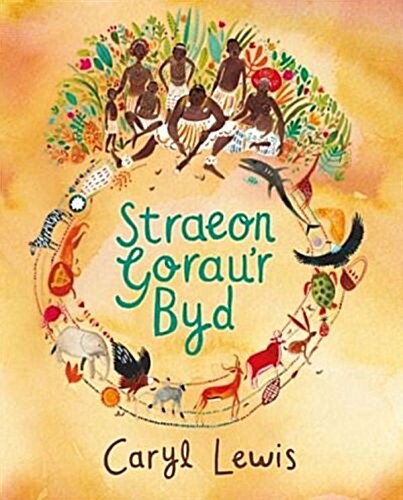 Straeon Goraur Byd (Hardcover)