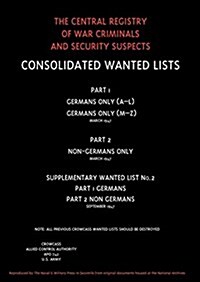 CROWCASS, Central Registry of War Criminals and Security Suspects : Wanted Lists (Paperback)
