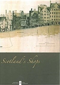 Scotlands Shops (Paperback)