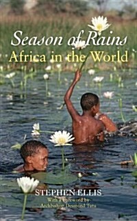 Season of Rains : Africa in the World (Paperback)