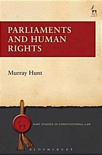 Parliaments and Human Rights (Hardcover)
