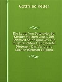 Die Leute Von Seldwyla : Band 2 (Paperback)