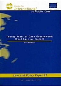 Two Decades of Open Government : What Have We Learnt? (Paperback)