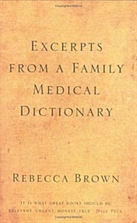 Excerpts from a Family Medical Dictionary (Hardcover)