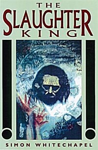 The Slaughter King (Paperback)