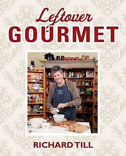 Leftover Gourmet (Paperback)