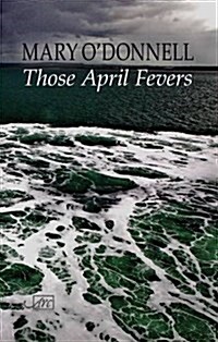 Those April Fevers (Paperback)