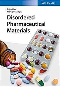 Disordered Pharmaceutical Materials (Hardcover)