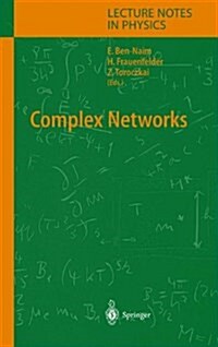 Complex Networks (Paperback, Softcover reprint of hardcover 1st ed. 2004)