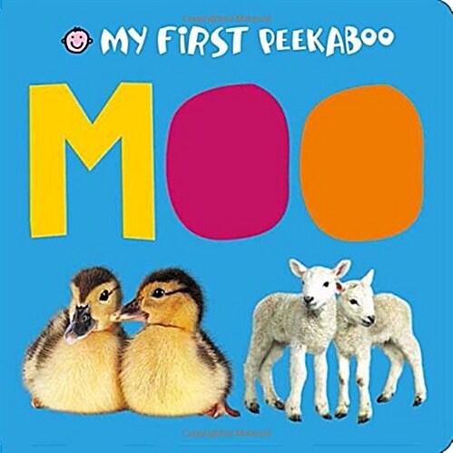 Moo : My First Peekaboo (Hardcover)