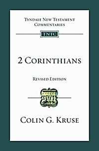 2 Corinthians : Tyndale New Testament Commentary (Paperback)