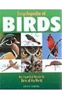ENCYCLOPEDIA OF BIRDS (Hardcover)