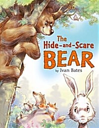 The Hide-and-Scare Bear (Hardcover)