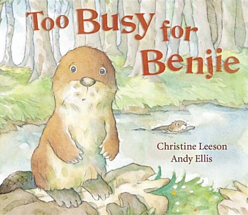 Too Busy for Benjie (Hardcover)