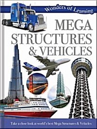Mega Structures & Vehicles (Hardcover, New ed)