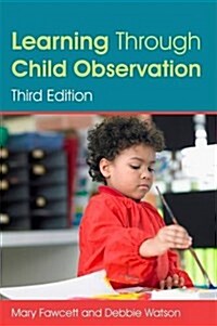 Learning Through Child Observation, Third Edition (Paperback, 3 Revised edition)