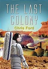 The Last Colony (Paperback)