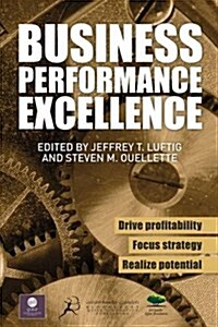 Business Performance Excellence Middle E (Hardcover)