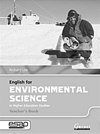 English for Environmental Science in Higher Education Studies (Paperback, Teachers ed)