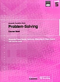 Problem Solving : University Foundation Study Course Book (Paperback, Student ed)