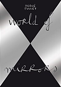 WORLD OF MIRRORS (Hardcover)