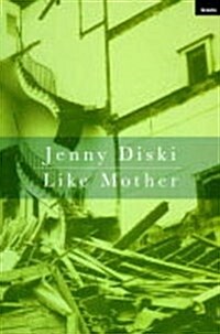 Like Mother (Paperback, New ed)