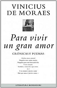 Para vivir un gran amor / To Live a Great Love (Paperback)