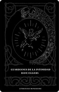 Guardianes de la Intimidad/ Guardians of Privacy (Hardcover)