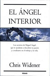 El Angel Interior = Angel Inside (Hardcover)
