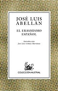 El Erasmismo Espanol (Paperback)