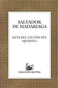 Guia de lectura del Quijote / Quixote Reading Guide (Paperback)