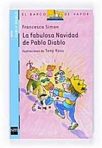 La fabulosa navidad de Pablo Diablo/ Horrid Henrys Christmas Cracker (Paperback, Translation)